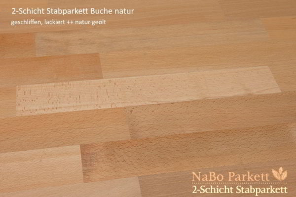 2-Schicht Stabparkett Buche natur - geschliffen, natur geölt - NaBo Parkett Leipzig